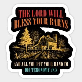 The Lord Will Bless Your Barns Sticker